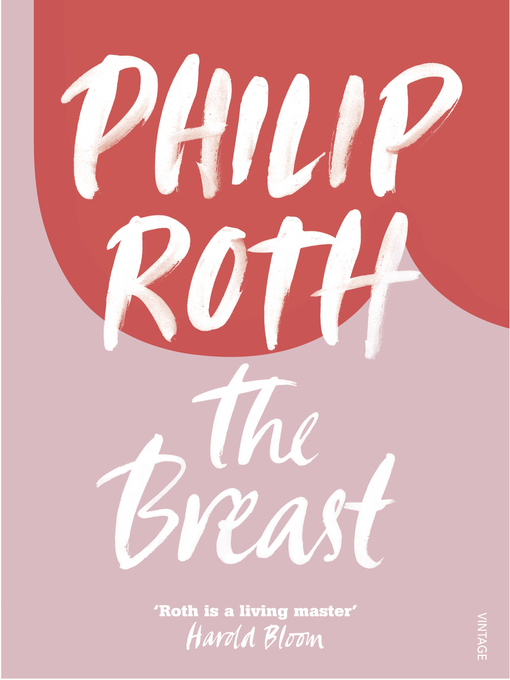 Title details for The Breast by Philip Roth - Wait list